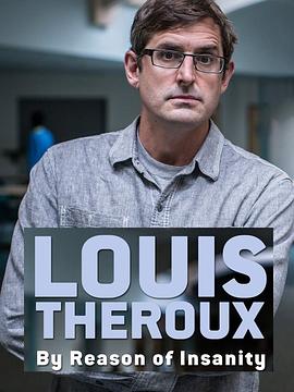 LouisTheroux：以精神病为名的犯罪